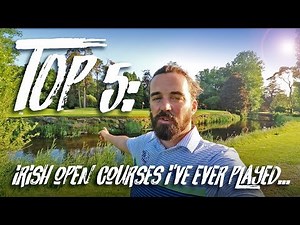 THE IRISH OPEN: Top 5 Irish Open Golf Courses I've EVER Played + More Links Golf on TV??