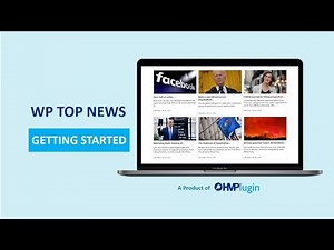 How to Display World's Top, Breaking News and Headlines in Your WordPress Website | WP Top News