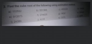 Find the cube root of the following using estimation method a) ... | Filo
