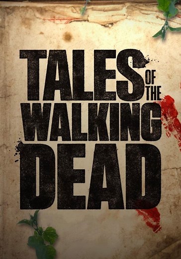 Tales of the Walking Dead - streaming online
