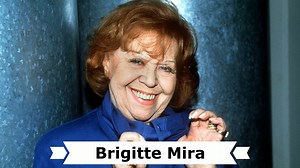 Heute ist der 16. Todestag der deutschen Volksschauspielerin, Kabarettistin und Chanson-Sängerin † Brigitte Mira (* 20. April 1910 in Hamburg; † 8. März 2005 in Berlin). Die humorvolle Wahlberlinerin mit Schnauze gehört neben Inge Meysel zu Deutschlands großen Volksschauspielerinnen, die ihre Popularität ("Die drei Damen vom Grill", Serie 1977) beinahe ungebrochen bis ins hohe Alter halten konnten. Anders als die Mutter der Nation aber, Inge Meysel, überzeugte Brigitte Mira facettenreicher auch 