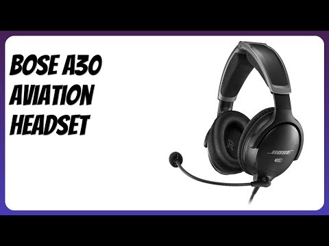 REVIEW (2025): Bose A30 Aviation Headset. Features.