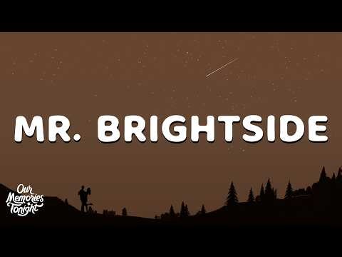 The Killers - Mr Brightside (Lyrics)