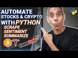 Automate Stocks and Crypto Research with Python and Deep Learning | Full Python Project