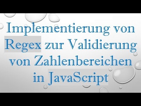 Implementierung von Regex zur Validierung von Zahlenbereichen in JavaScript