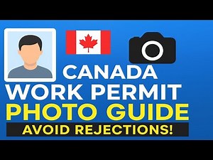 Canada Work Permit Digital Photo Requirements | Easy Step-by-Step Guide