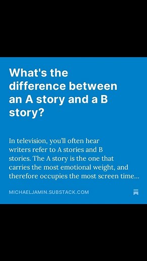 What’s the difference between an a story and a b story? My latest on Substack. Michaeljamin.substack.com | Michael Jamin