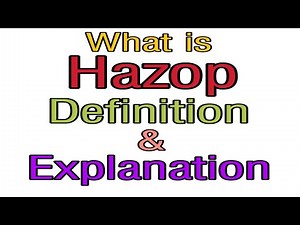 what is hazop definition, Hazard and operability study, hazop training