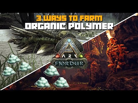 ARK: Fjordur | BEST Organic Polymer Locations & 3 Ways To Farm | Mantis Spawns | 2 Giant Bee Caves