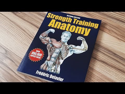 Strength Training ANATOMY - Frédéric Delavier | Book Review | Learn To Draw Anatomy