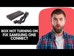 How to Fix Samsung One Connect Box Not Turning On