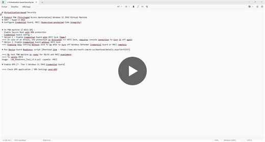Credential Guard A Windows security feature that uses VBS to isolate and protect…