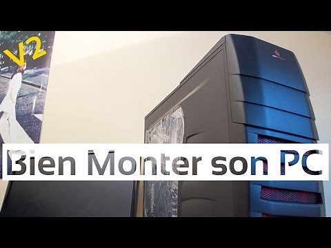 Comment bien monter son PC Gamer !