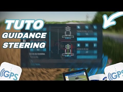 !TUTO GPS Farming Simulator 22 (Guidance Steering)