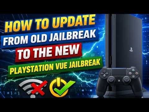 How to update from old Jailbreak to the new PSVue