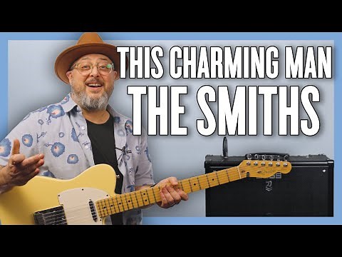 The Smiths This Charming Man Guitar Lesson + Tutorial