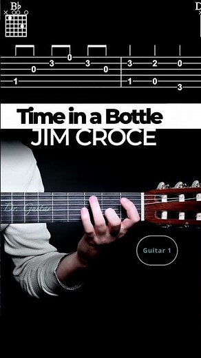 Time in a Bottle | Guitar 1 (of 2) | Dr. Guitar
