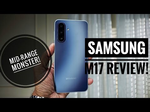Samsung M17 Review - Mid-Range Monster!