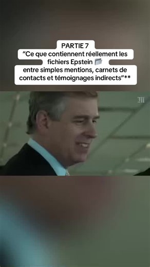 PARTIE 7 — “Ce que contiennent réellement les fichiers Epstein 📂 entre simples mentions, carnets de contacts et témoignages indirects”** Les documents ne sont pas une liste de coupables ⚖️. Ils regroupent des mails, des contacts, des témoignages et des citations croisées 🧩. Un matériau brut qui demande prudence et analyse. #EpsteinFiles #Documents #Enquête #TrueCrime #PourToi