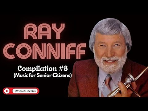 RAY CONNIFF Compilation #8 Music for Senior Citizens