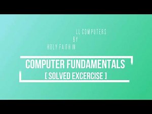 NEW LEARNWELL COMPUTERS Class-VII Chapter-1"COMPUTER FUNDAMENTALS" SOLVED EXERCISE with PDF link