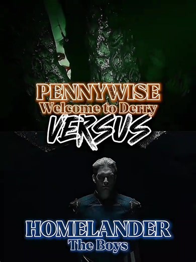 Pennywise vs Homelander: The Ultimate Showdown