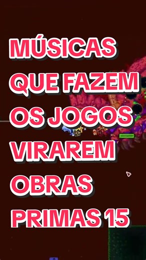 Músicas que Transformam os Jogos em Obras-Primas: Terraria Calamity OST