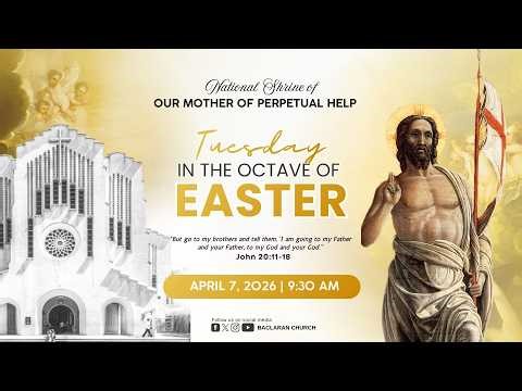Baclaran Church: Tuesday in the Octave of Easter
