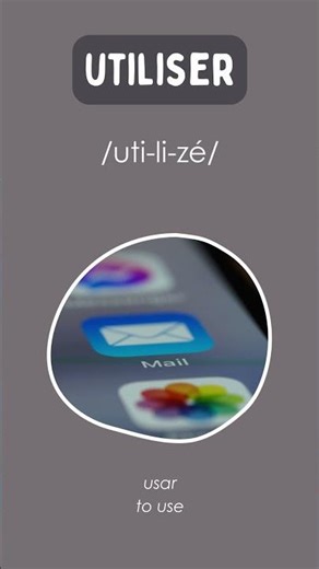 Top 40 French Verbs | Day 27: "utiliser" 🇫🇷