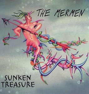 The Mermen - Sunken Treasure