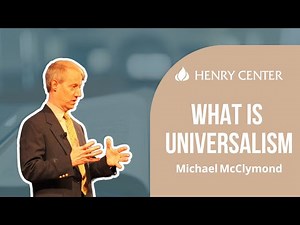 What Is Universalism | Michael McClymond