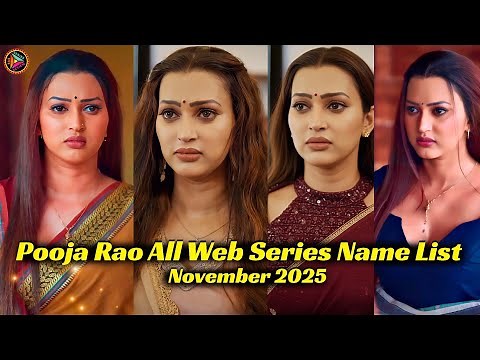 Pooja Rao All Web Series Name List | Pooja Rao Upcoming Series Update | Pooja Rao Official Trailer |