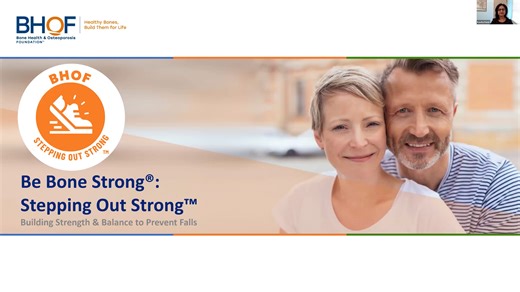 Be Bone Strong: Stepping Out Strong™