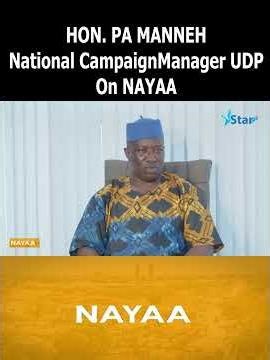 HON PA MANNEH National Campaign Manager UDP On NAYAA