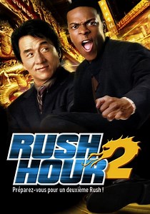 Regarder Rush Hour 2 en streaming complet et légal