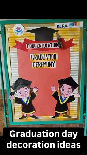 Preschool Craft and Activities | Graduation day board decoration ideas for preschool teachers #graduationdaydecoration #convocationday #preschoolconvocation... | Instagram