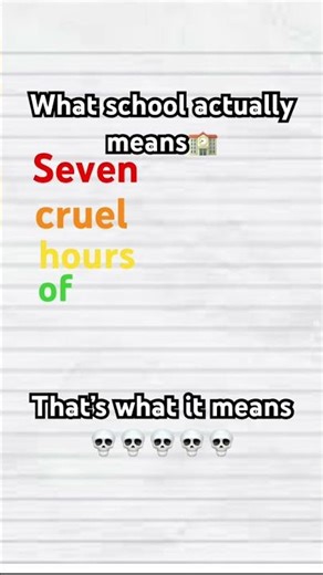 What school actually means.🏫