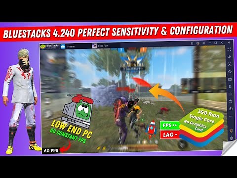 Bluestacks 4.240 Perfect Sensitivity & Configuration For Free Fire Low End PC | Bluestacks Lite