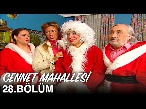 Cennet Mahallesi 28. Bölüm