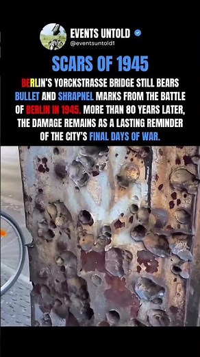 Berlin’s Bridge Still Bears The Scars Of 1945 #ww2 #shorts