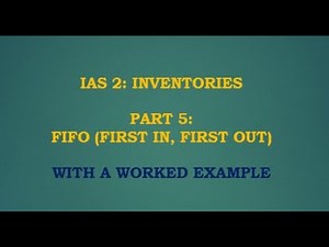 FIFO (First In First Out) Inventory Method