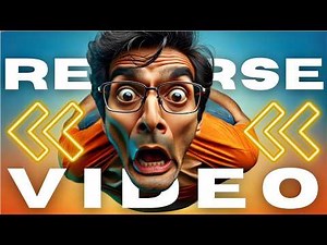 Instantly Reverse Videos: The Step-by-Step Guide (Cool Effect!)