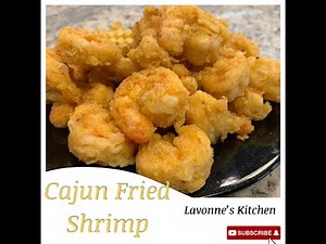 Cajun Fried Shrimp | Lavonne's Kitchen