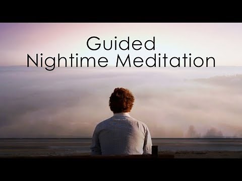 3 Minute Guided Nighttime Meditation – Letting Go Of The Day