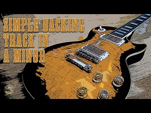 Simple backing track in Am pentatonic (with scales)