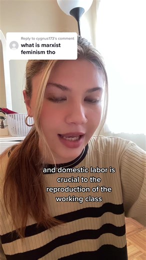 Understanding Marxist Feminism and Social Reproduction Theory