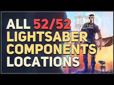 All 52 Lightsaber Components Parts Location Star Wars Jedi Survivor
