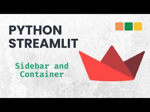 Streamlit with Python: How to Create a Sidebar and Container in Streamlit