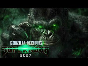 GODZILLA X KONG: Supernova (2027) Kaitlyn Dever & Jack O'Connell