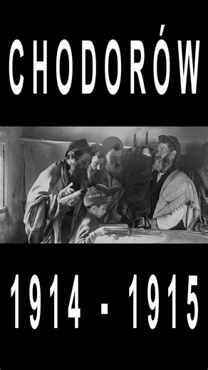 Chodorów. Ходорів חודורוב 1914 - 1915 #bagnowka #theplace #Chodorów